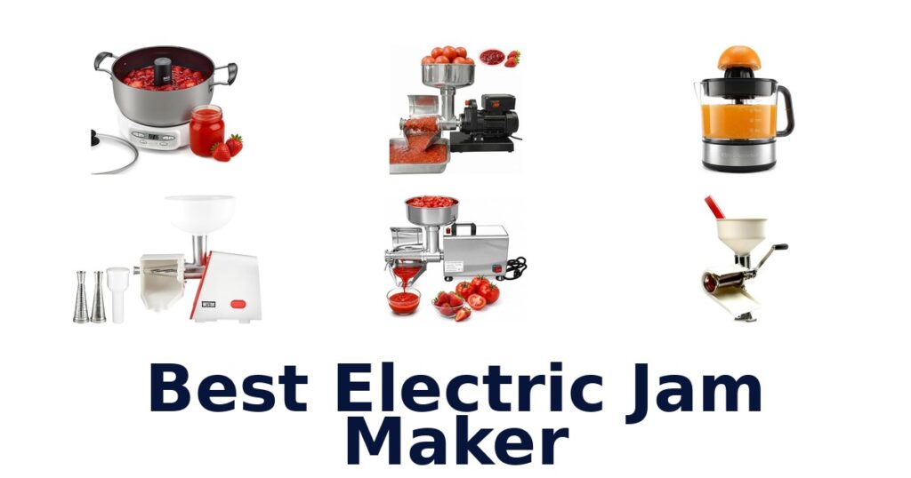 best electric jam maker