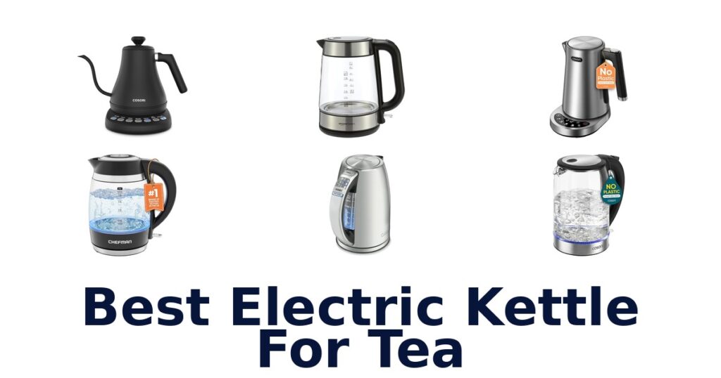 best electric kettle for tea