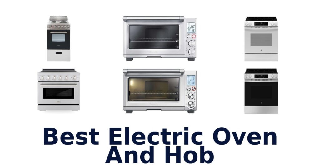 best electric oven and hob