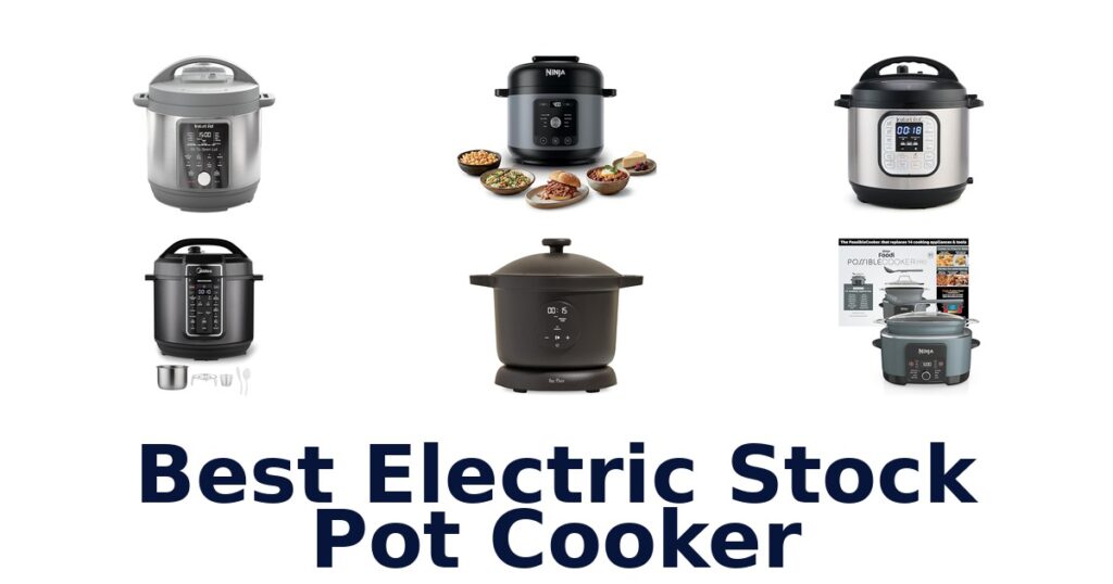 best electric stock pot cooker
