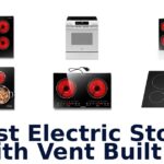 best electric stove with vent built in