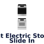 best electric stoves slide in