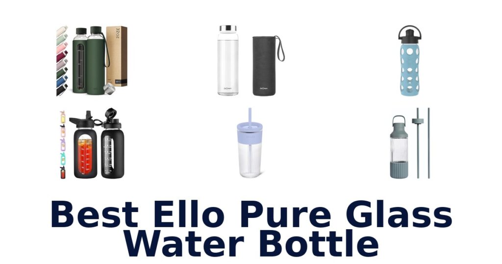 best ello pure glass water bottle