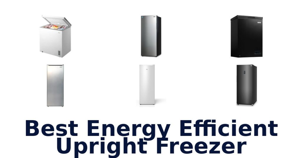 best energy efficient upright freezer
