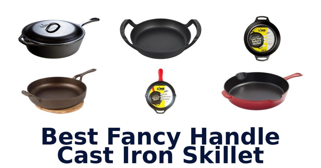 best fancy handle cast iron skillet
