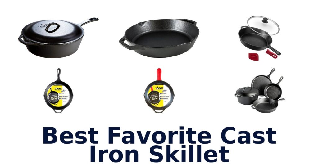 best favorite cast iron skillet
