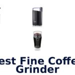 best fine coffee grinder