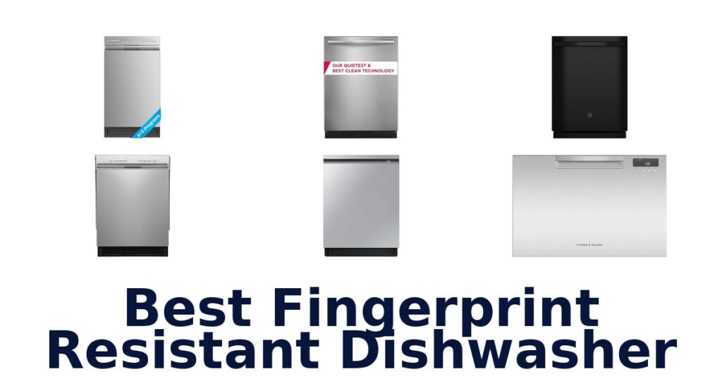 best fingerprint resistant dishwasher