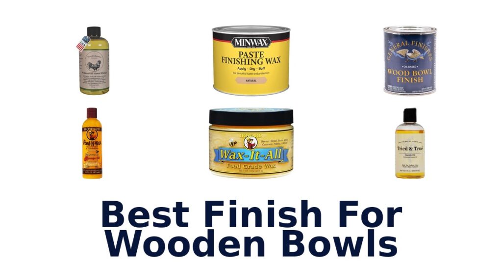 best finish for wooden bowls