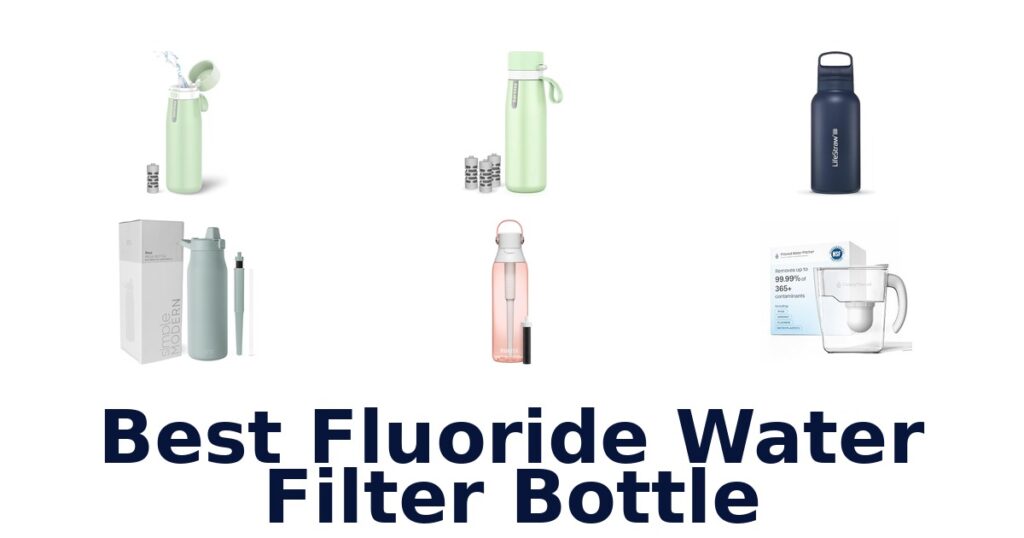 best fluoride water filter bottle