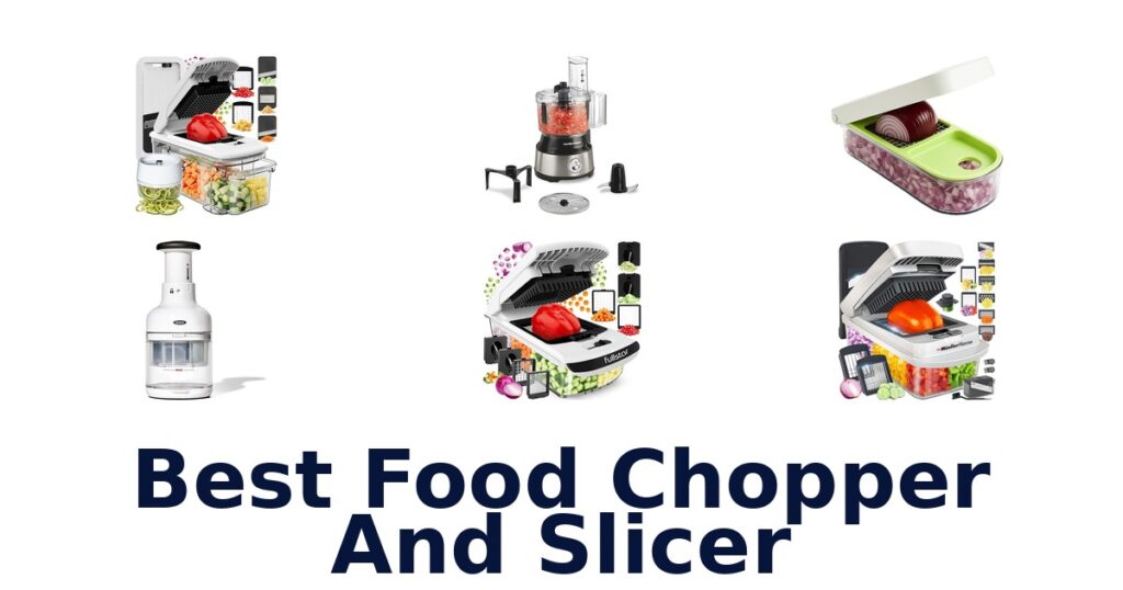 best food chopper and slicer