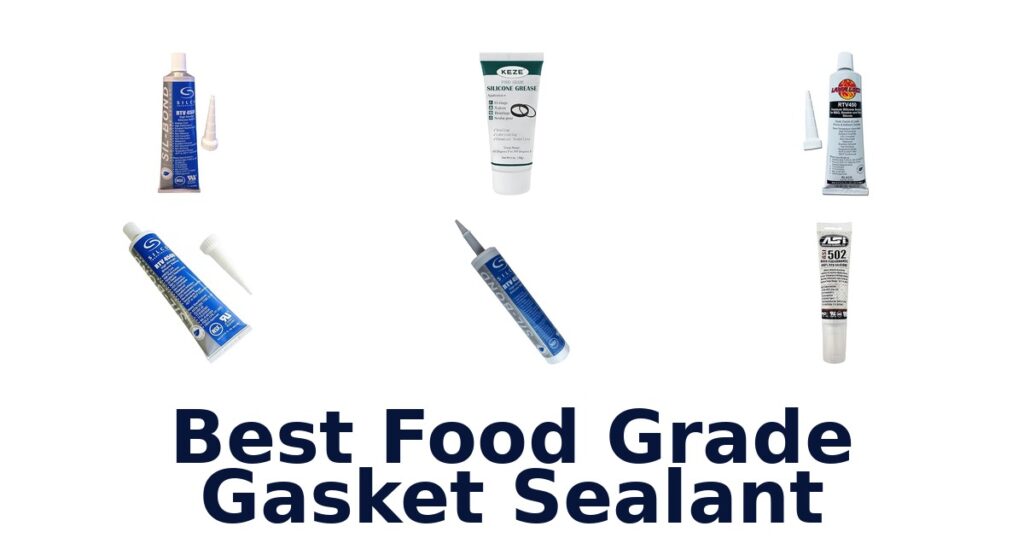 best food grade gasket sealant