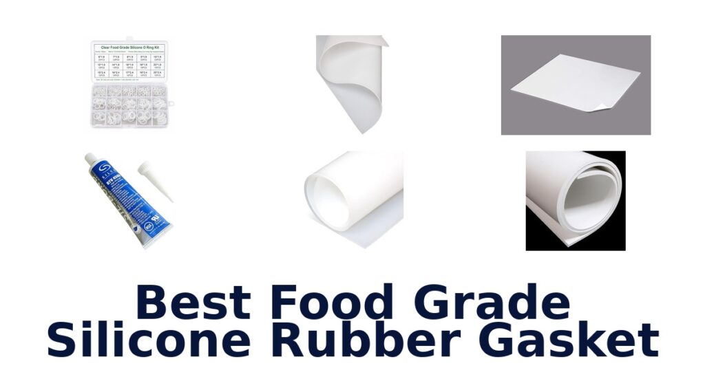 best food grade silicone rubber gasket