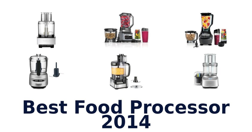 best food processor 2014