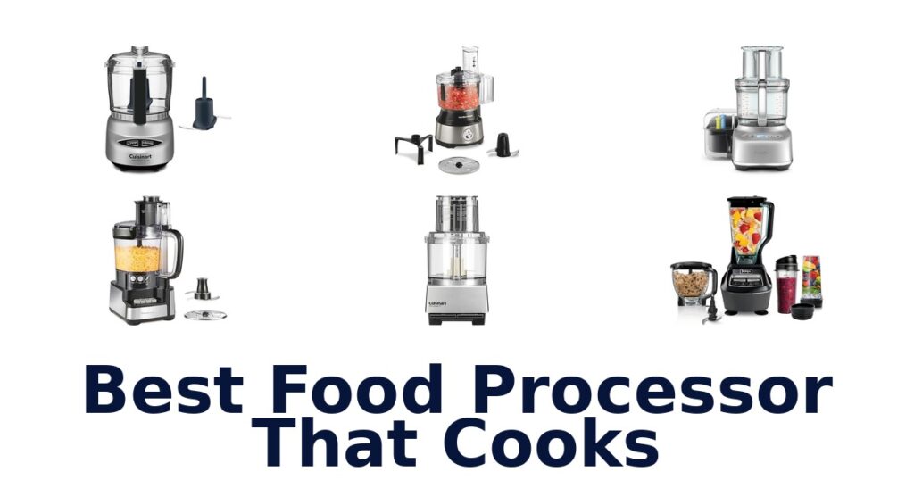 best food processor that cooks