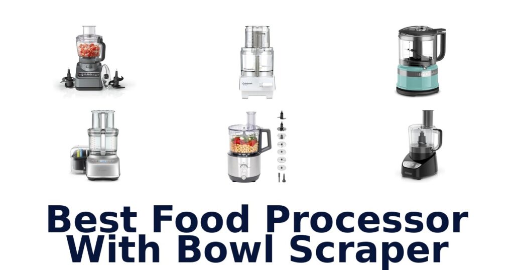 best food processor with bowl scraper