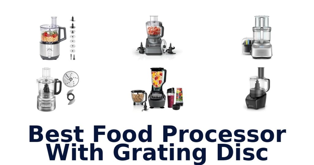 best food processor with grating disc