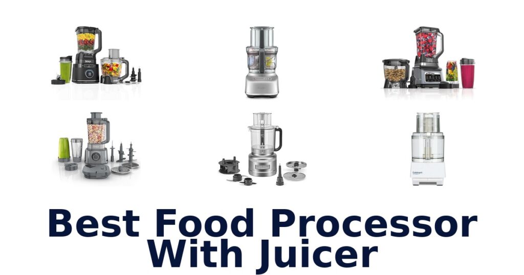 best food processor with juicer