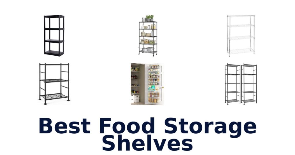 best food storage shelves