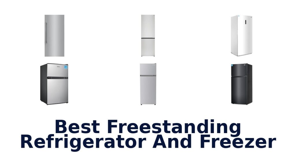 best freestanding refrigerator and freezer