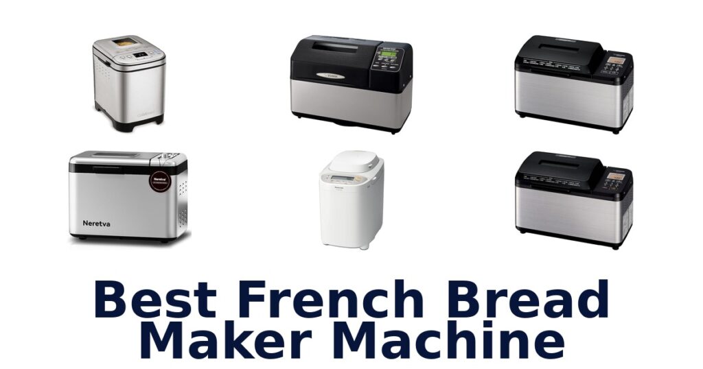 best french bread maker machine