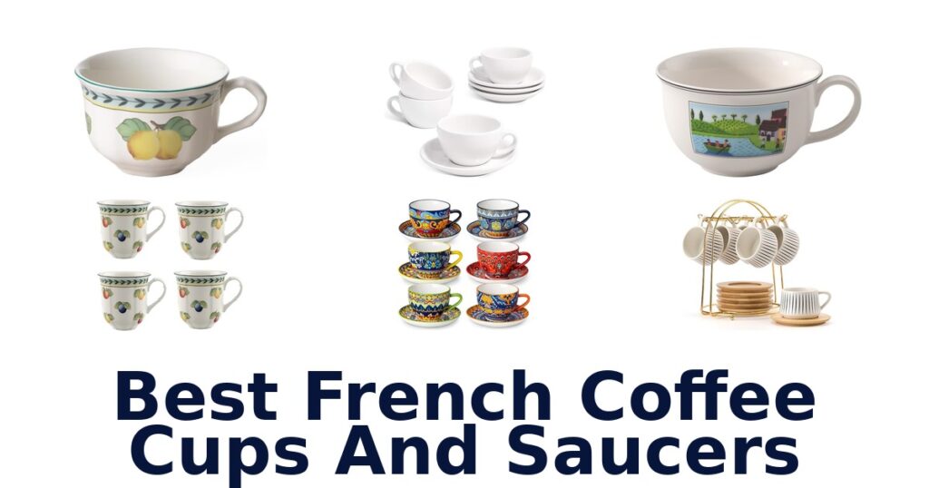 best french coffee cups and saucers