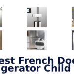 best french door refrigerator child lock