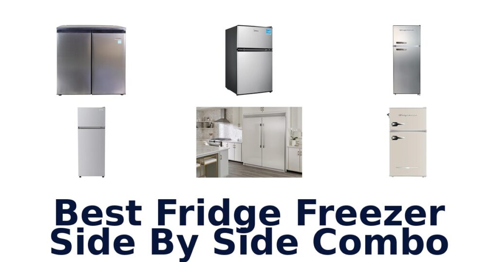 best fridge freezer side by side combo