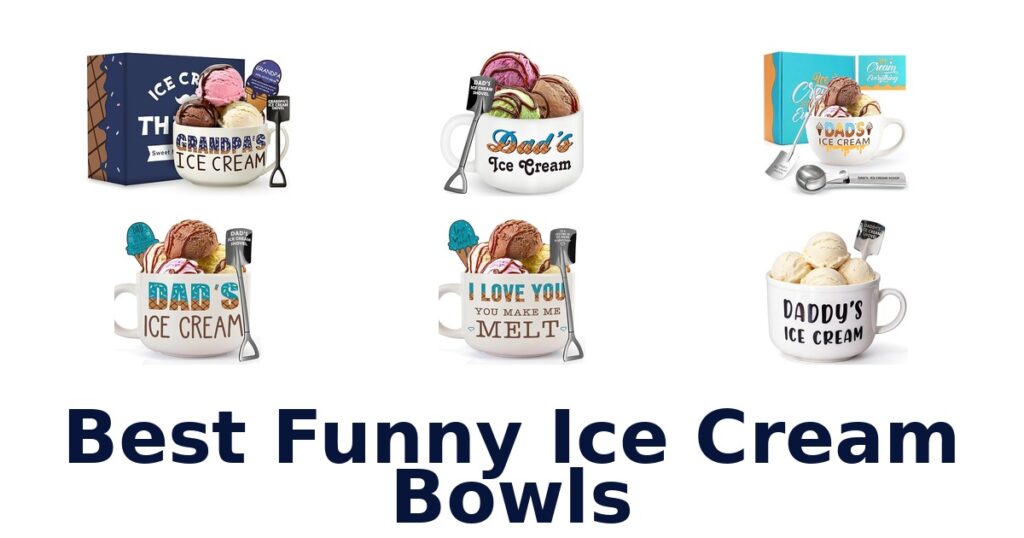 best funny ice cream bowls