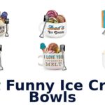 best funny ice cream bowls