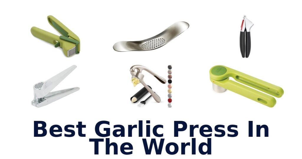 best garlic press in the world