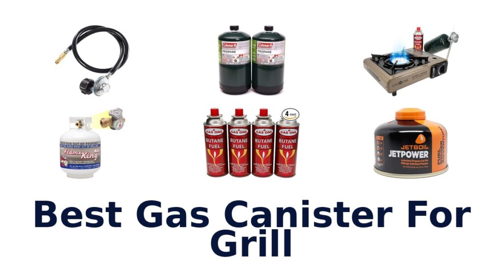 best gas canister for grill