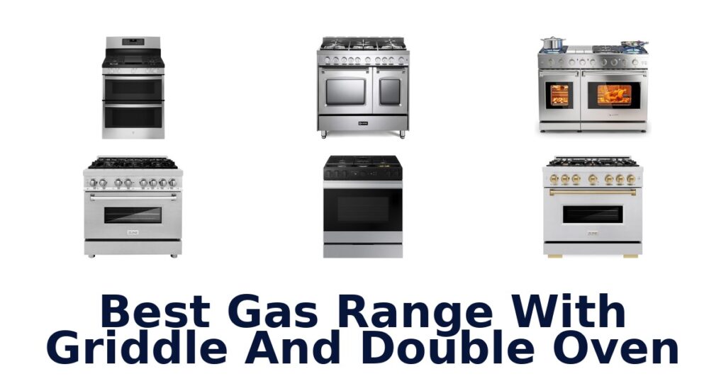 best gas range with griddle and double oven