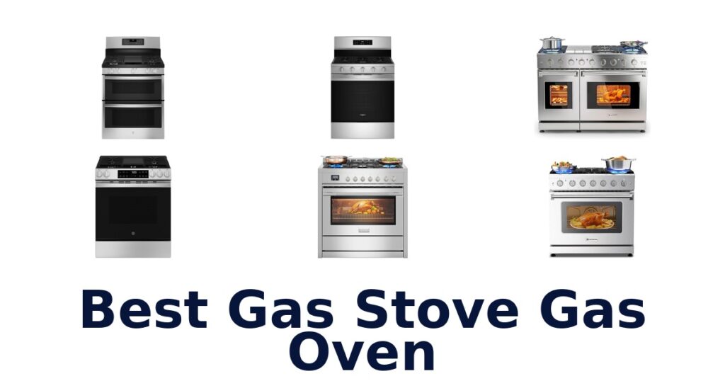 best gas stove gas oven