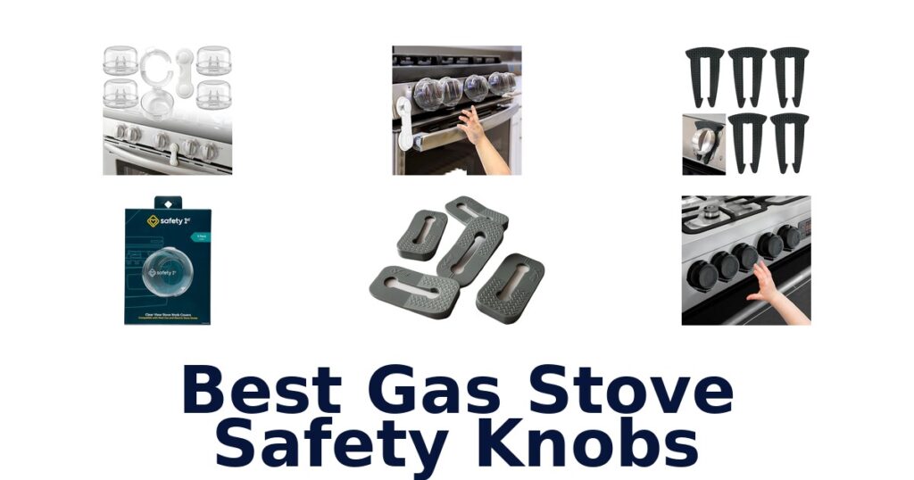 best gas stove safety knobs