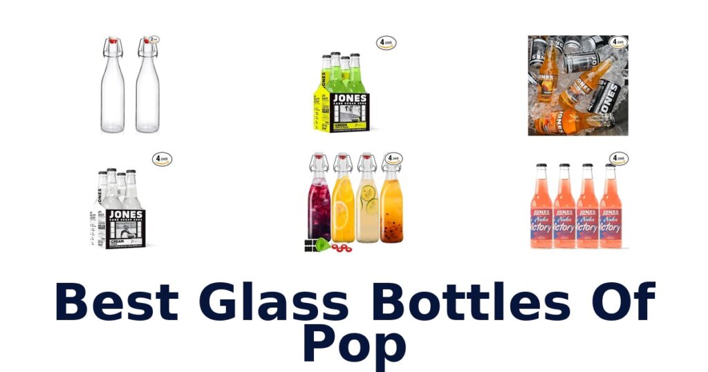 best glass bottles of pop