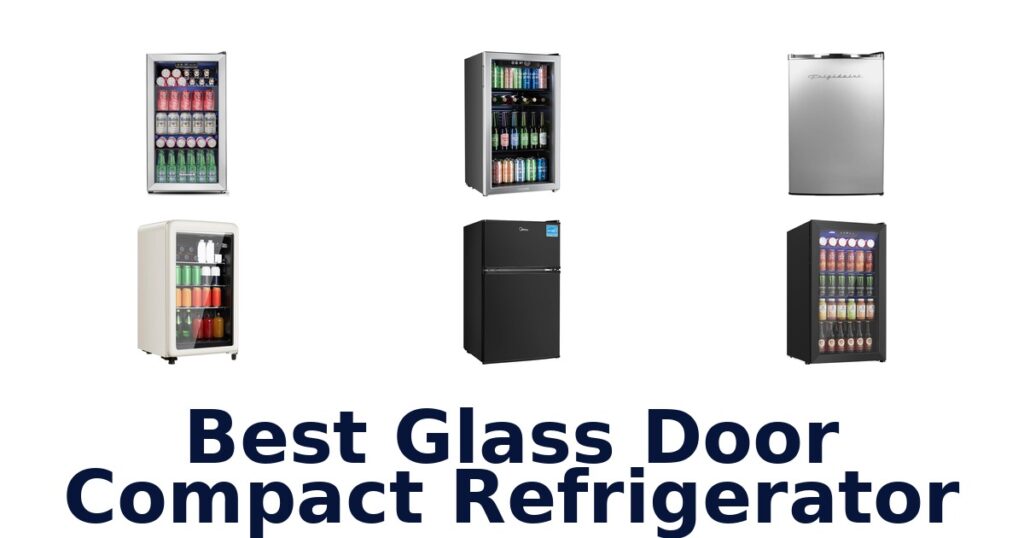 best glass door compact refrigerator