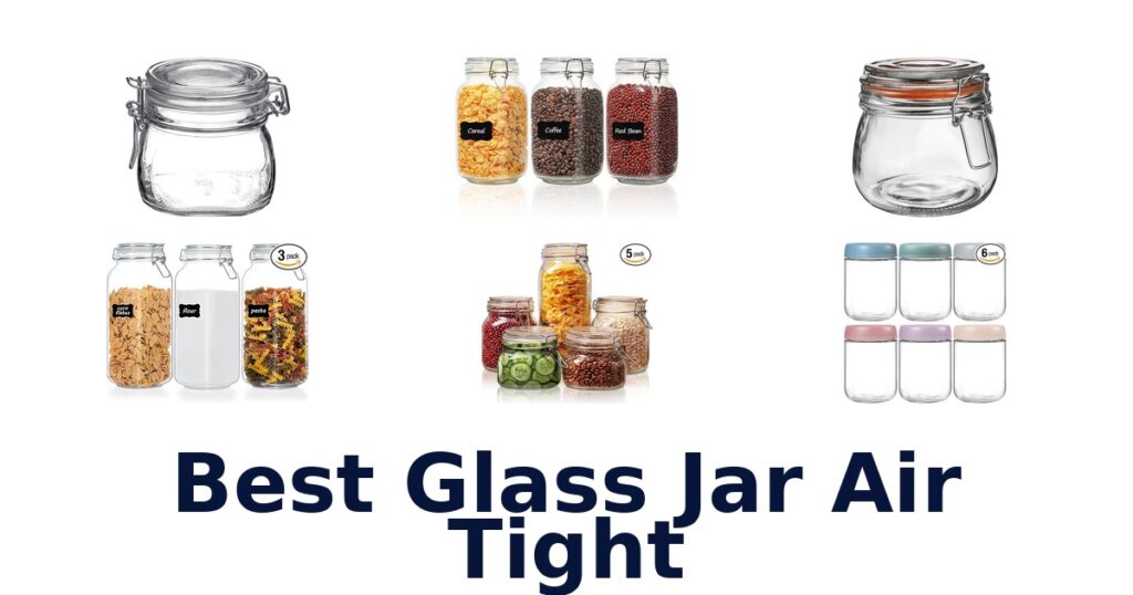 best glass jar air tight