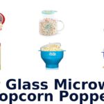 best glass microwave popcorn popper