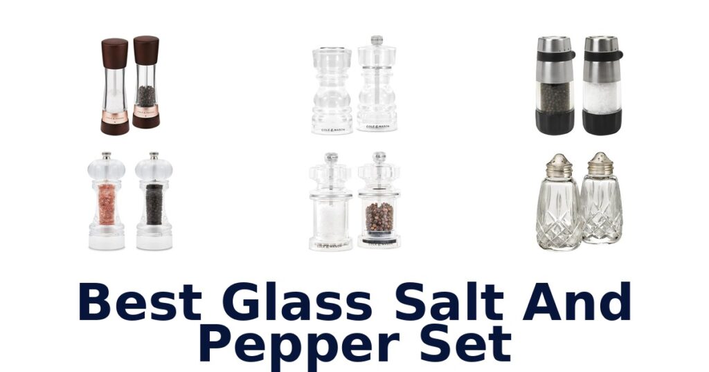 best glass salt and pepper set