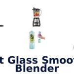 best glass smoothie blender
