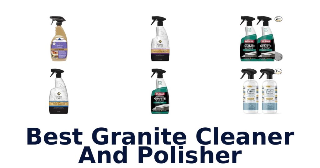 best granite cleaner and polisher