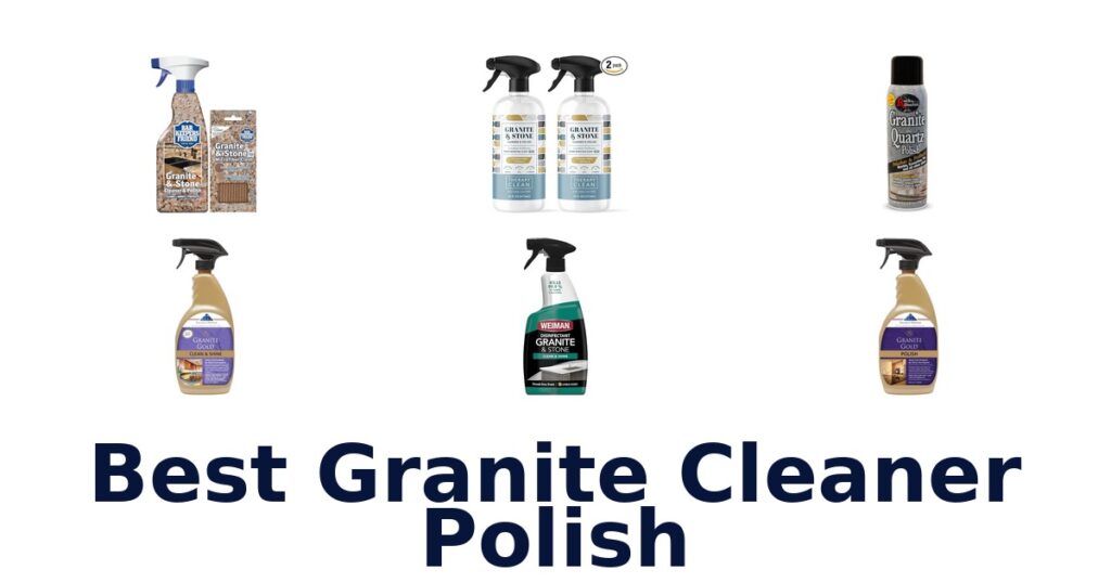 best granite cleaner polish