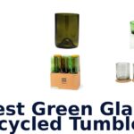 best green glass recycled tumblers