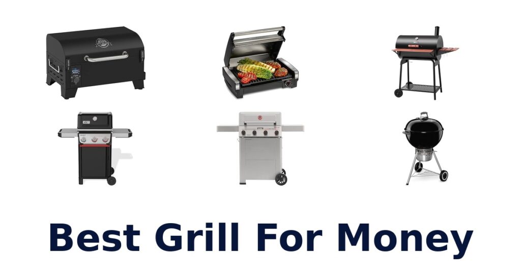 best grill for money