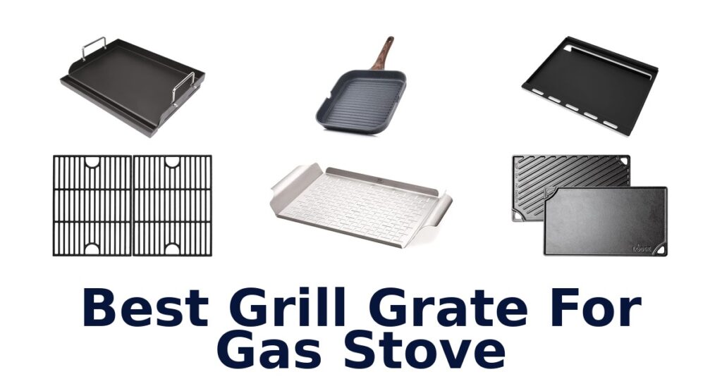 best grill grate for gas stove