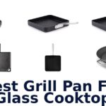 best grill pan for glass cooktop