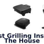 best grilling inside the house