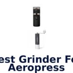 best grinder for aeropress