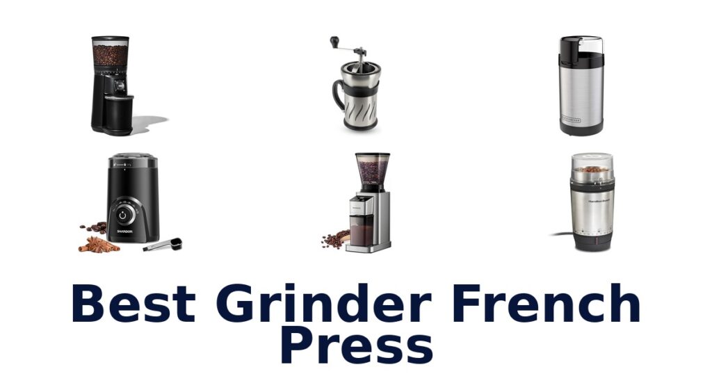 best grinder french press